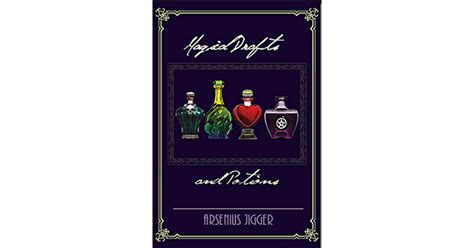 Magical drafts and potions by arsenius jigger